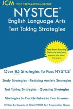 NYSTCE English Language Arts - Test Taking Strategies af Jcm-Nystce Test Preparation Group