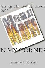 In My Corner--Mean Marc Ash af Marc Ash
