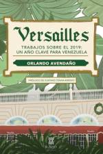 Versailles: Trabajos sobre el 2019: un año clave para Venezuela af Orlando Avendaño
