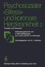 Psychosozialer ¿Stress¿ und koronare Herzkrankheit 2 af M. J. Halhuber