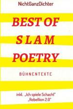 Best of Slam Poetry af . . . NichtGanzDichter