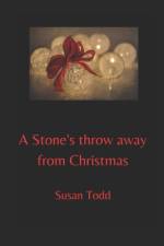 A Stone's throw away from Christmas af Susan Todd