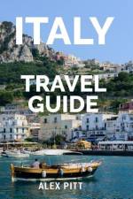 Italy Travel Guide af Alex Pitt