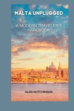 Malta Unplugged af Alan Hutchinson