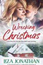 Wrecking Christmas af Liza Jonathan