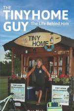 The Tiny Home Guy af Ron Blair