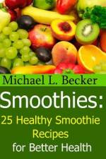 Smoothies af Michael L Becker