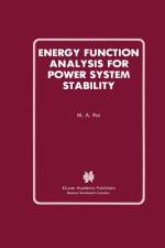 Energy Function Analysis for Power System Stability af M. A. Pai