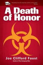 A Death of Honor af Joe Clifford Faust