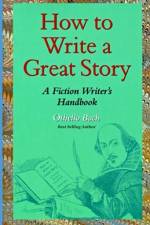 How to Write a Great Story af Othello Bach