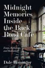 Midnight Memories Inside the Back Road Café af Dale Rominger