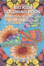 Big Kids Coloring Book af Dawn D Boyer