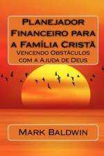 Planejador Financeiro para a Família Cristã af Mark Baldwin