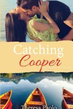Catching Cooper af Theresa Paolo