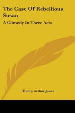 The Case Of Rebellious Susan af Henry Arthur Jones