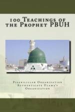 100 Teachings of the Prophet PBUH af Fisa Authenticate Ulama's Organization