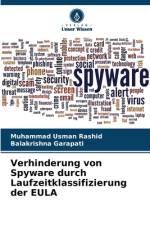 Verhinderung von Spyware durch Laufzeitklassifizierung der EULA af Muhammad Usman Rashid