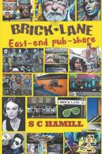 BRICK LANE East-end pub-share. 'Eight Mates Cohabitate' Hello Alternative Family. (Contemporary London-life, love & humour) )