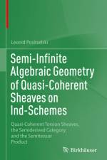Semi-Infinite Algebraic Geometry of Quasi-Coherent Sheaves on Ind-Schemes af Leonid Positselski