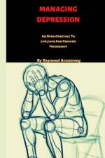 Managing Depression af Raymond Armstrong