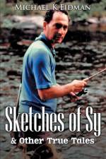 Sketches of Sy & Other True Tales af Aleyna Rentz