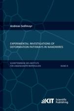 Experimental Investigations of Deformation Pathways in Nanowires af Andreas Sedlmayr