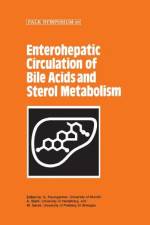 Enterohepatic Circulation of Bile Acids and Sterol Metabolism af A. Stiehl