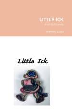 LITTLE ICK af Anthony J Zaza