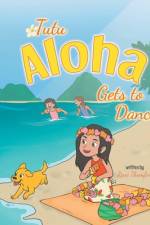 Tutu Aloha Gets to Dance af René Thomforde