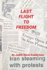 Last Flight To Freedom af Judith Marie Rudderham
