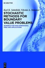 Stochastic Methods for Boundary Value Problems