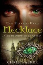 The Green-Eyed Necklace af Christopher J Walker