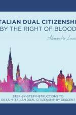 Italian Dual Citizenship af Alessandra Luciano