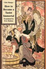 How to Become a Taoist Immortal af Jippensha Ikku
