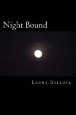Night Bound af Laura Bullock