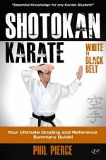 Shotokan Karate af Phil Pierce