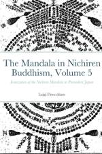 The Mandala in Nichiren Buddhism, Volume 5 af Luigi Finocchiaro