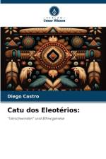Catu dos Eleotérios: af Diego Castro