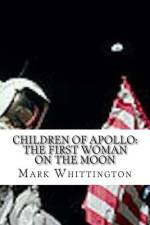 Children of Apollo af Mark R Whittington