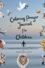 Coloring Prayer journal for children af Felicia Patterson