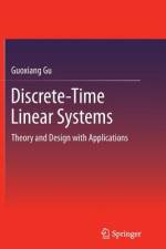 Discrete-Time Linear Systems af Guoxiang Gu