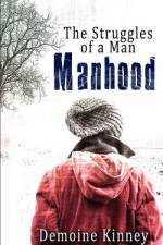 Manhood af Demoine Kinney