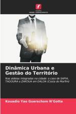 Dinâmica Urbana e Gestão do Território af Kouadio Yao Guerschom N¿Gotta