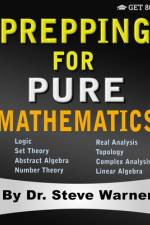 Prepping for Pure Mathematics af Steve Warner