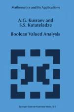 Boolean Valued Analysis af Semën Samsonovich Kutateladze