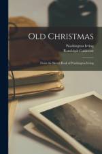 Old Christmas af Randolph 1846-1886 Caldecott