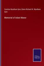 Memorial of Adare Manor af Caroline Wyndham Quin