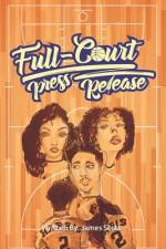Full-Court Press Release af James B Scott