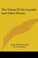 The Vision Of Sir Launfal And Other Poems af James Russell Lowell