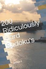 200 Ridiculously Hard Sudoku's af Mike's Books